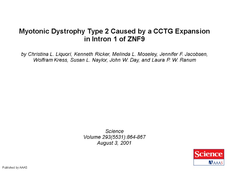 Myotonic Dystrophy Type 2 Caused by a CCTG Expansion in Intron 1 of ZNF9